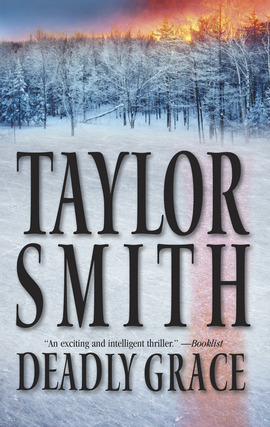 Title details for Deadly Grace by Taylor Smith - Available